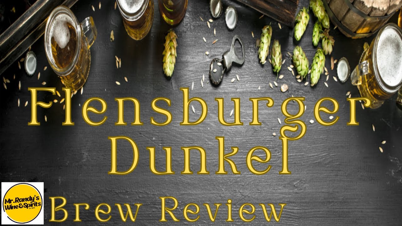 Flensburger Dunkel Brew Review