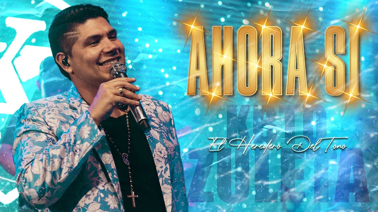Ahora Si - Kbeto Zuleta (En Vivo)