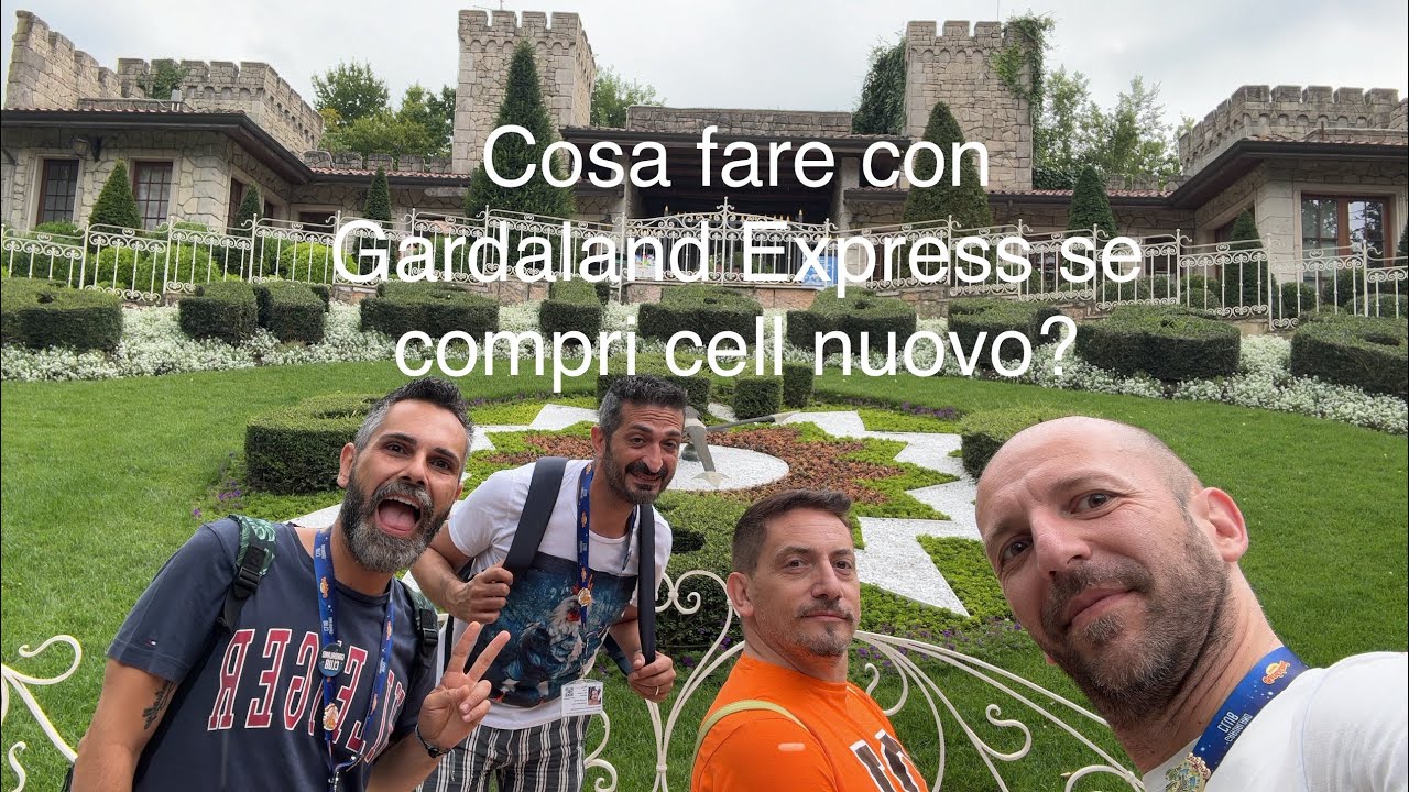 Cosa fare con Gardaland Express se compri cell nuovo?