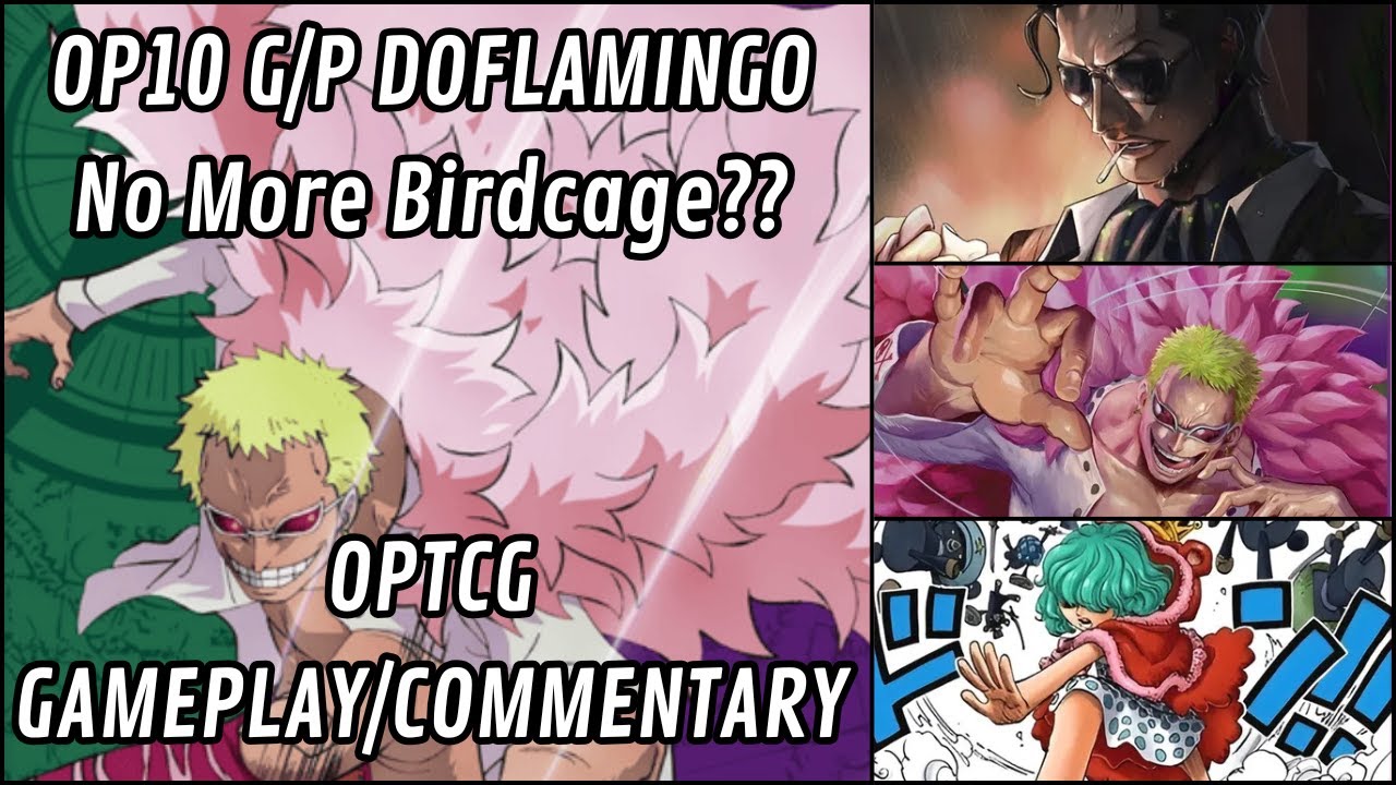 OP10 G/P Doflamingo Is Looking Strong?? Undervalued? - OPTCG Gameplay/Commentary