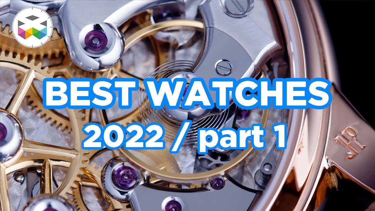 BEST WATCHES SHOT IN 2022 - Part I