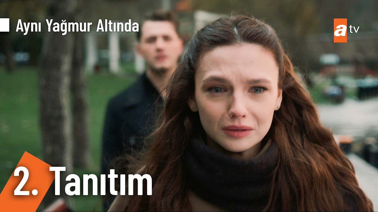 Aynı Yağmur Altında 9 Şubat Pazartesi atv'de başlıyor! @AyniYagmurAltinda