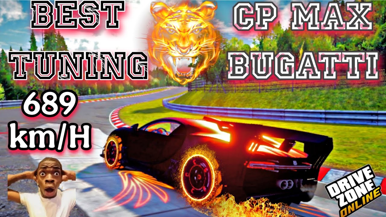 CP max bugatti best tuning & top speed test drive zone online || #drivezoneonline 