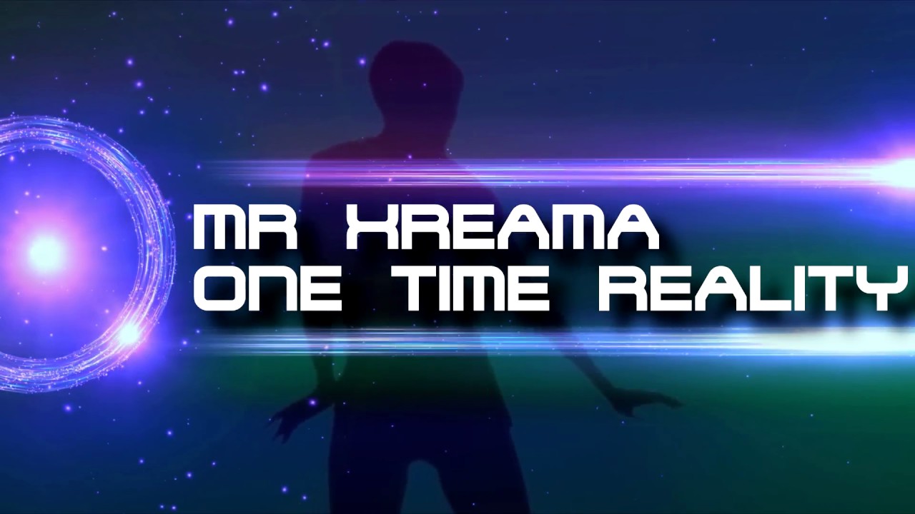 One Time Reality