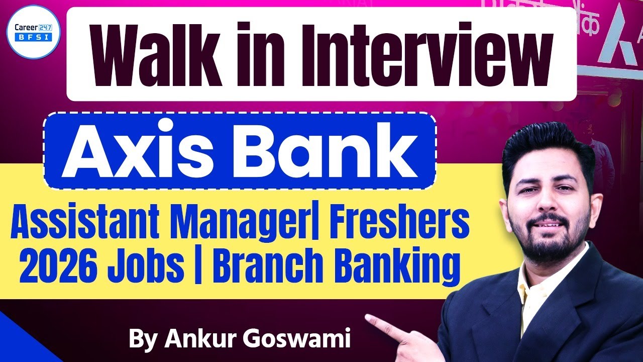 Собеседование в Axis Bank 2026 | Вакансии помощника менеджера | Отклик для начинающих специалистов