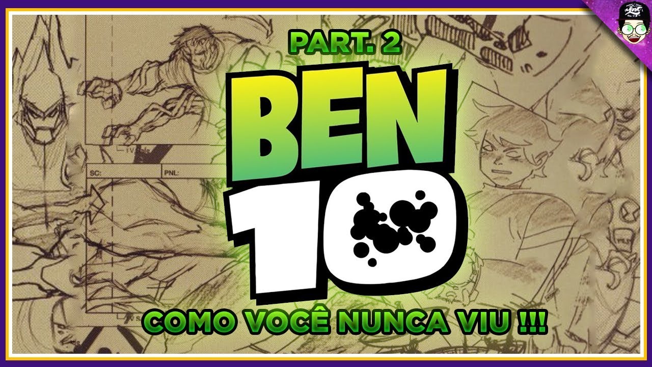 Ben 10 Como Você Nunca Viu !!! Part.2 | Sabedoria