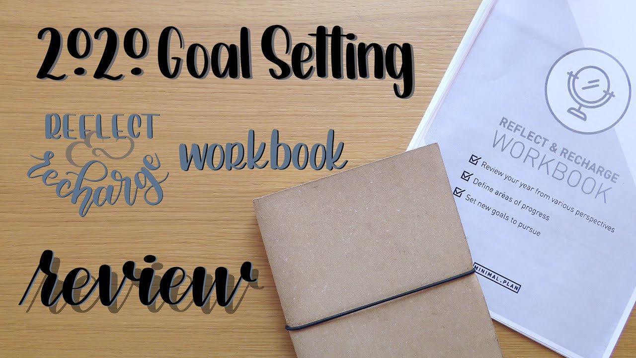 Goal Setting | Review | Reflect & Recharge Workbook