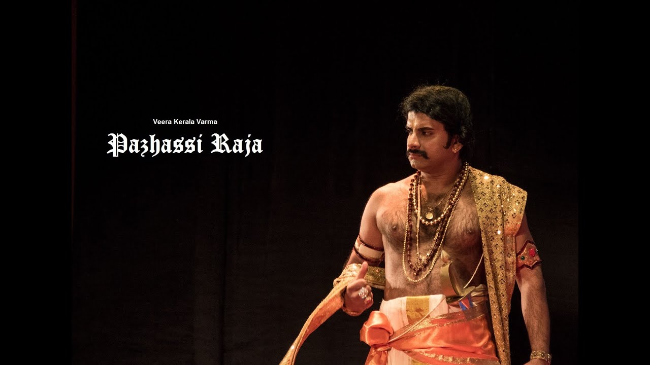 Veera Kerala Varma Pazhassi Raja - Historical Drama