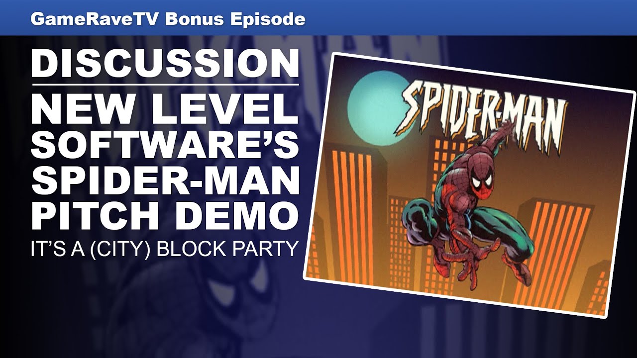 New Level Software's Spider-Man Pitch Demo | Game-Rave TV Bonus Episode