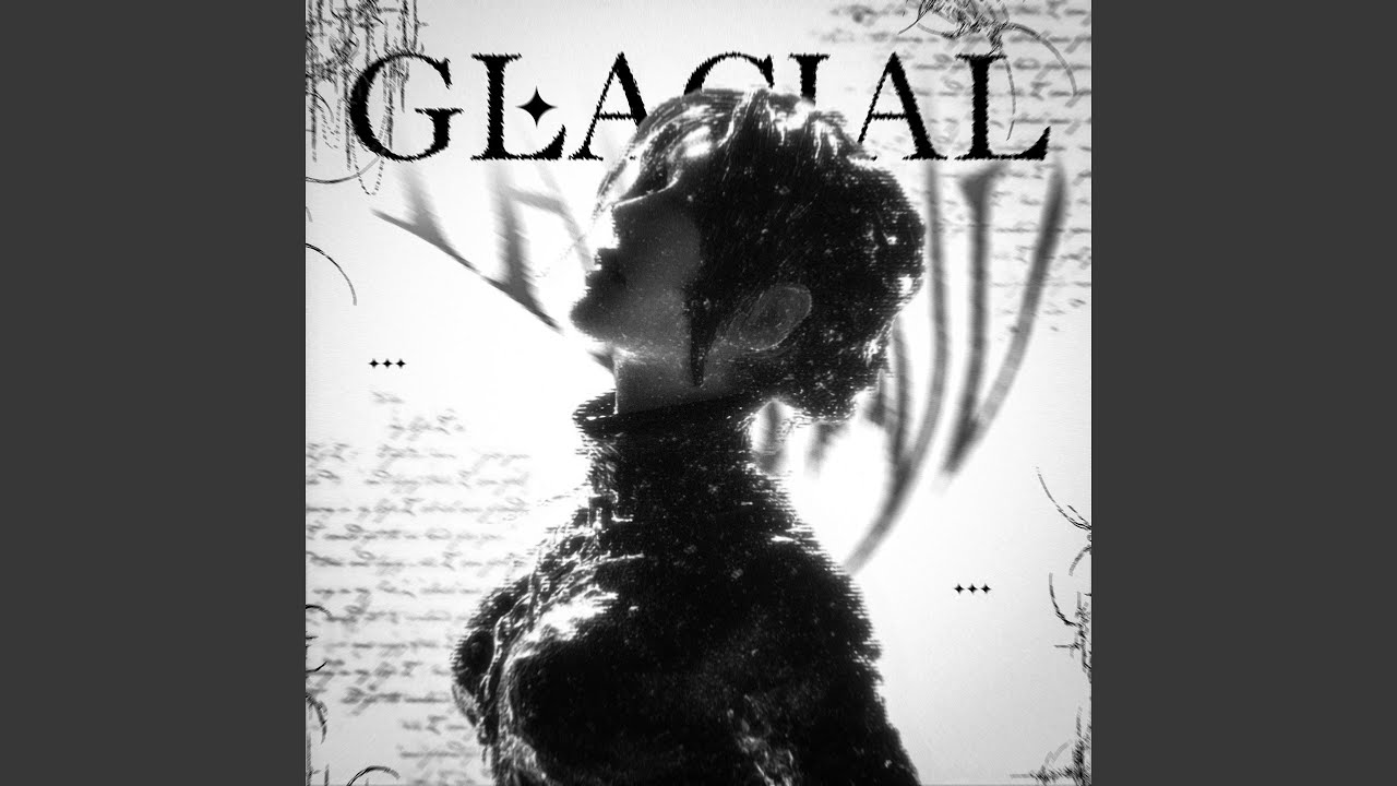 Glacial (Sped up)