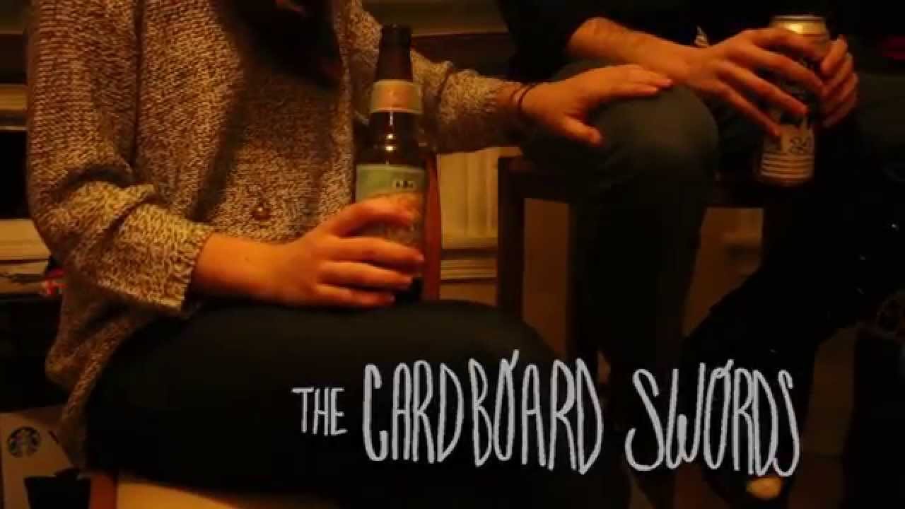 The Cardboard Swords- 