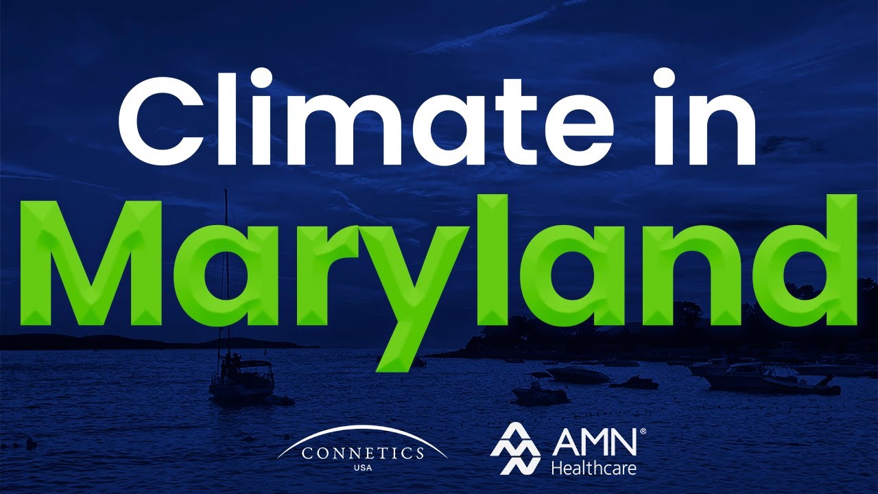 What’s the Weather Like in Maryland?