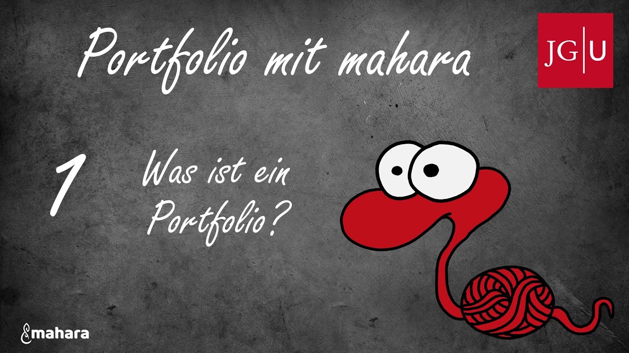 Portfolio mit Mahara - Folge 1 - Was ist ein Portfolio?