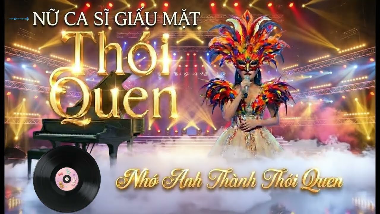 TH&Oacute;I QUEN - Nữ Ca Sĩ Giấu Mặt Cover | Nhớ Anh Th&agrave;nh Th&oacute;i Quen Hot TikTok