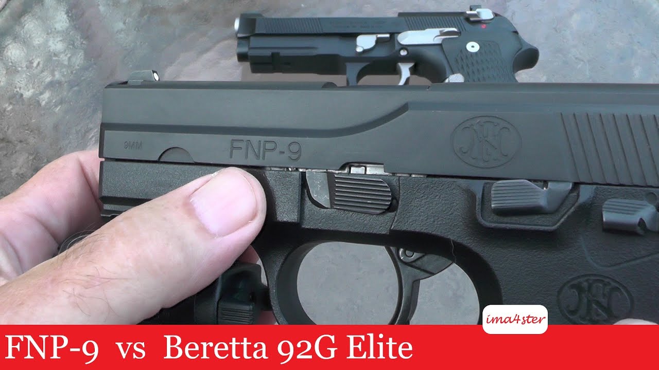 FNP 9 vs Beretta 92G Elite:  Which would you carry in a higher risk situation?