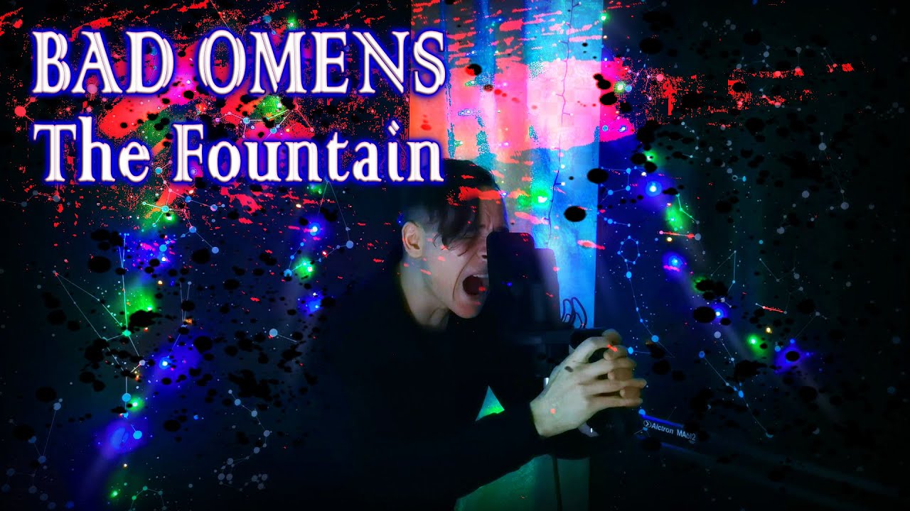 Bad Omens - The Fountain (Acoustic Cover) by Bullet