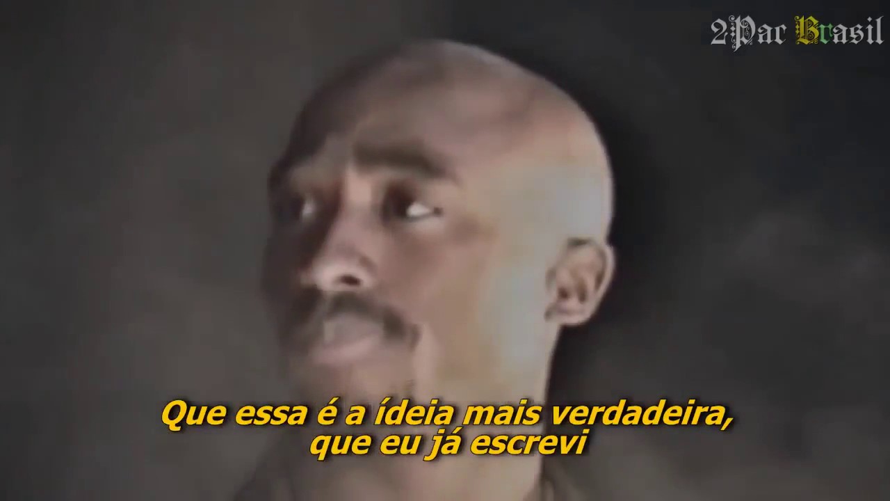 2Pac - Against All Odds [Legendado] HD