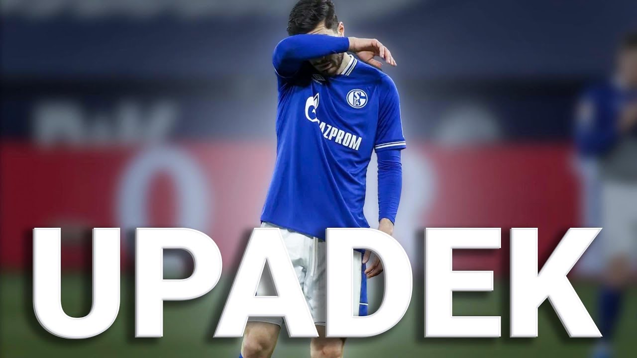 JAK UPADŁO SCHALKE?