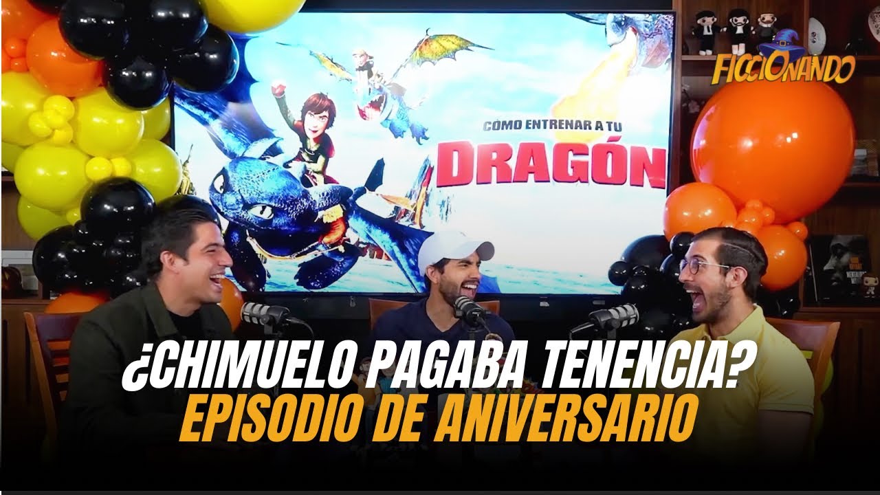 Episodio 52: Cómo entrenar a tu dragón | Episodio de aniversario | Ficcionando