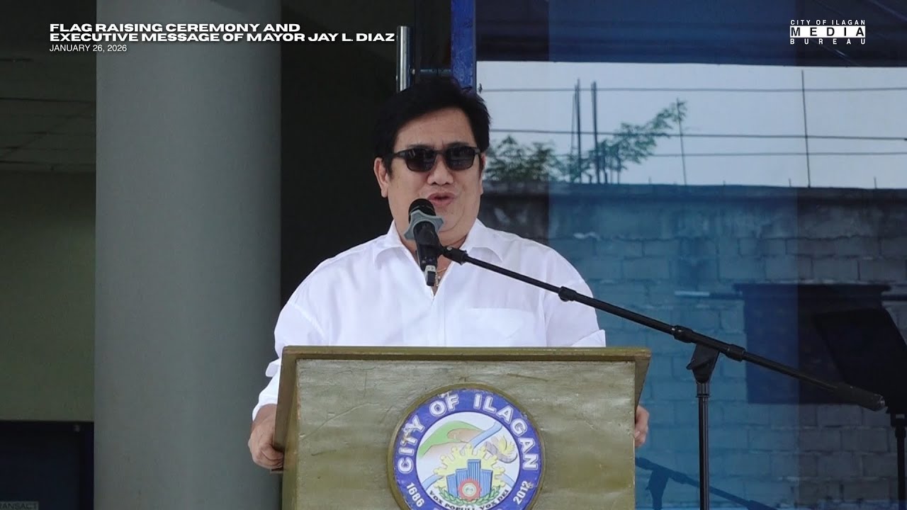 FLAG RAISING CEREMONY     |      City of Ilagan - JANUARY 26, 2026