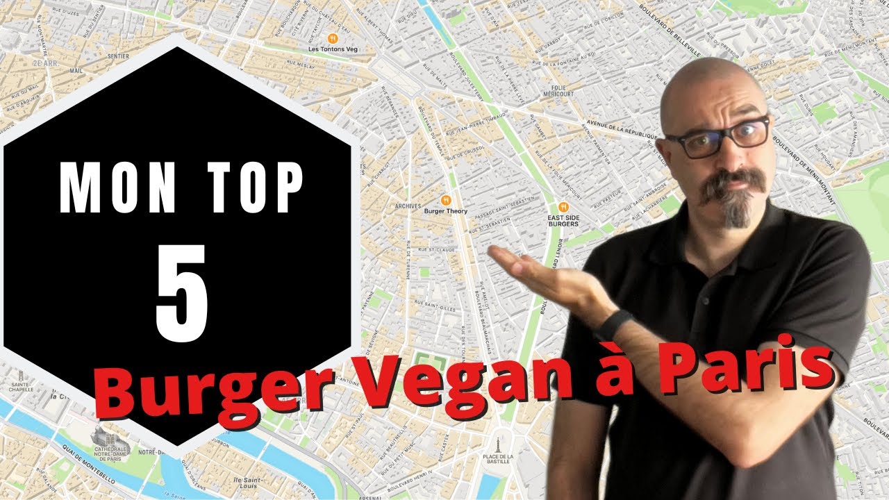 Mon TOP 5 du Burger Vegan à Paris