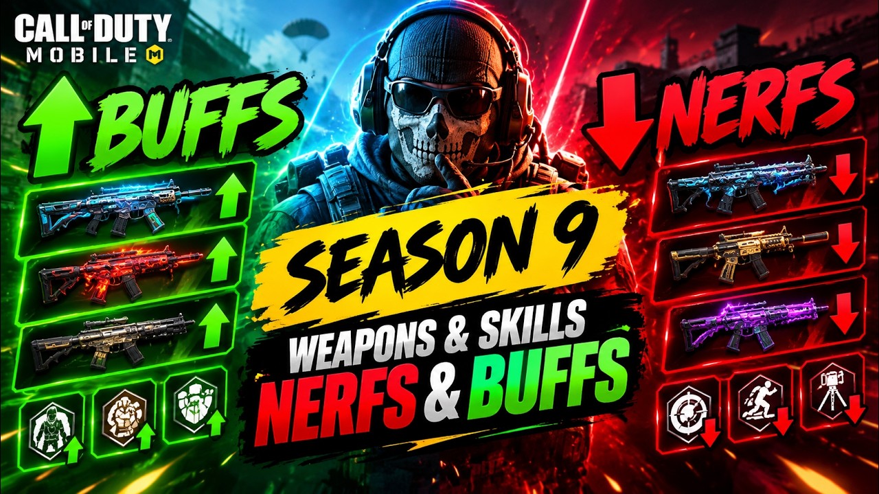COD Mobile Season 9 BUFFS & NERFS 🔥 Weapon & Skill Changes You NEED to Know
