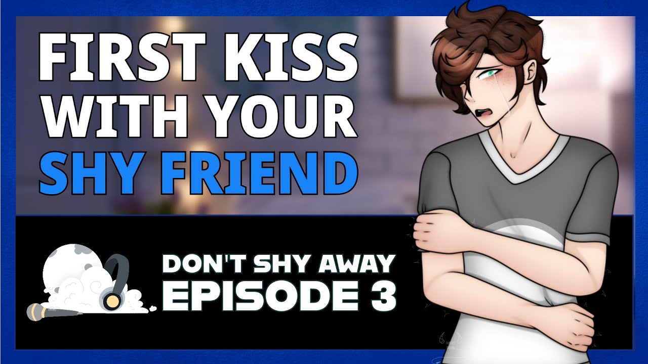 First Kiss With Shy Friend | (M4F) (Friends to Lovers) (Shy Speaker x Listener)