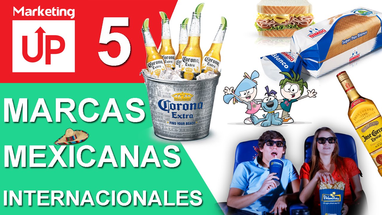 Top 5 Marcas Mexicanas Internacionales