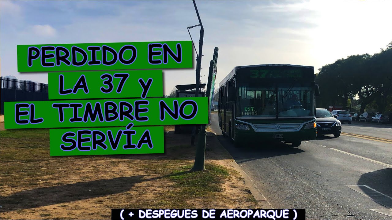 CRÓNICA DE VIAJE | LÍNEA 37 (Aeroparque - Congreso / Buenos Aires)