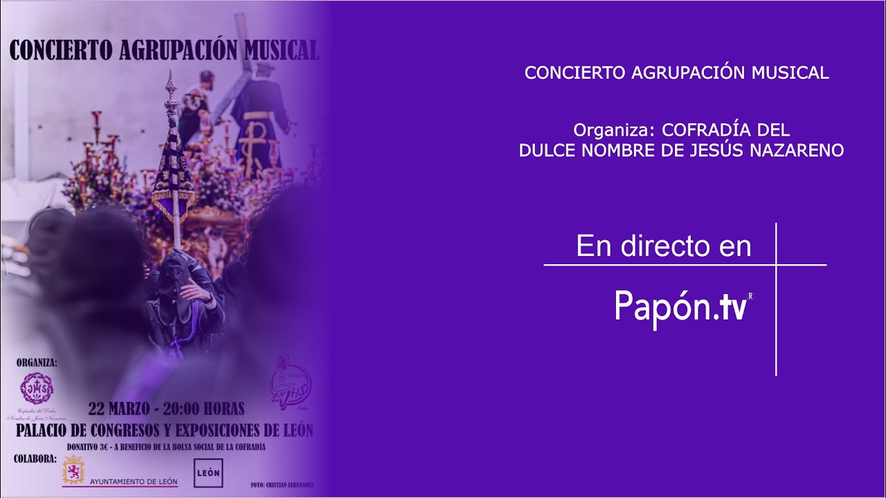 🔴📡 [DIRECTO] CONCIERTO DE CUARESMA DE LA A.M. DEL DULCE NOMBRE DE JESUS NAZARENO