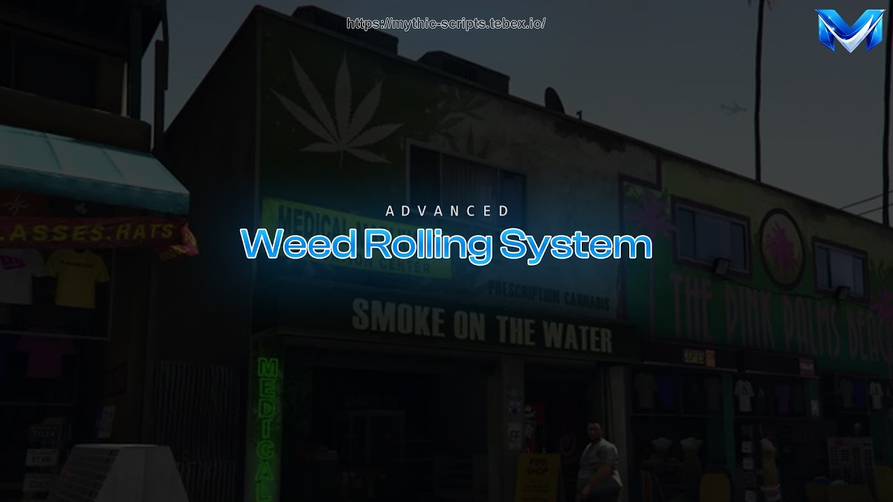 [ESX & QB-Core] Advanced Weed Rolling Script | Mythic Studios
