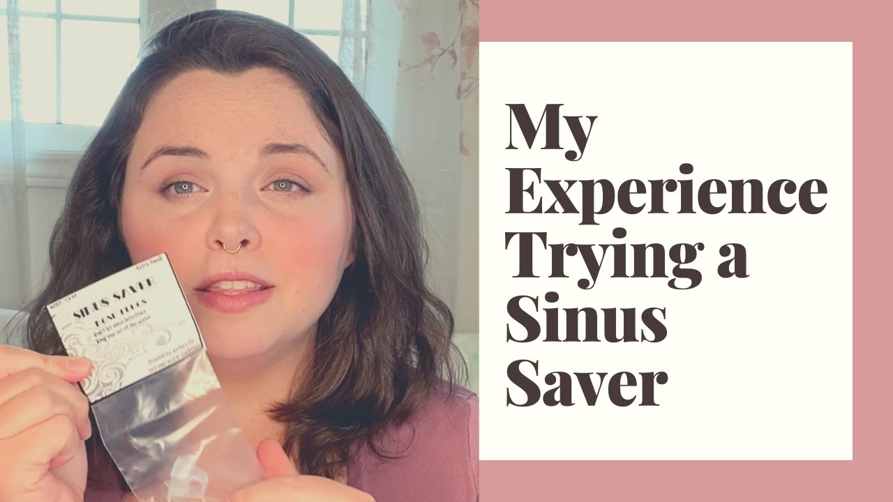 My Experience Trying a Sinus Saver
