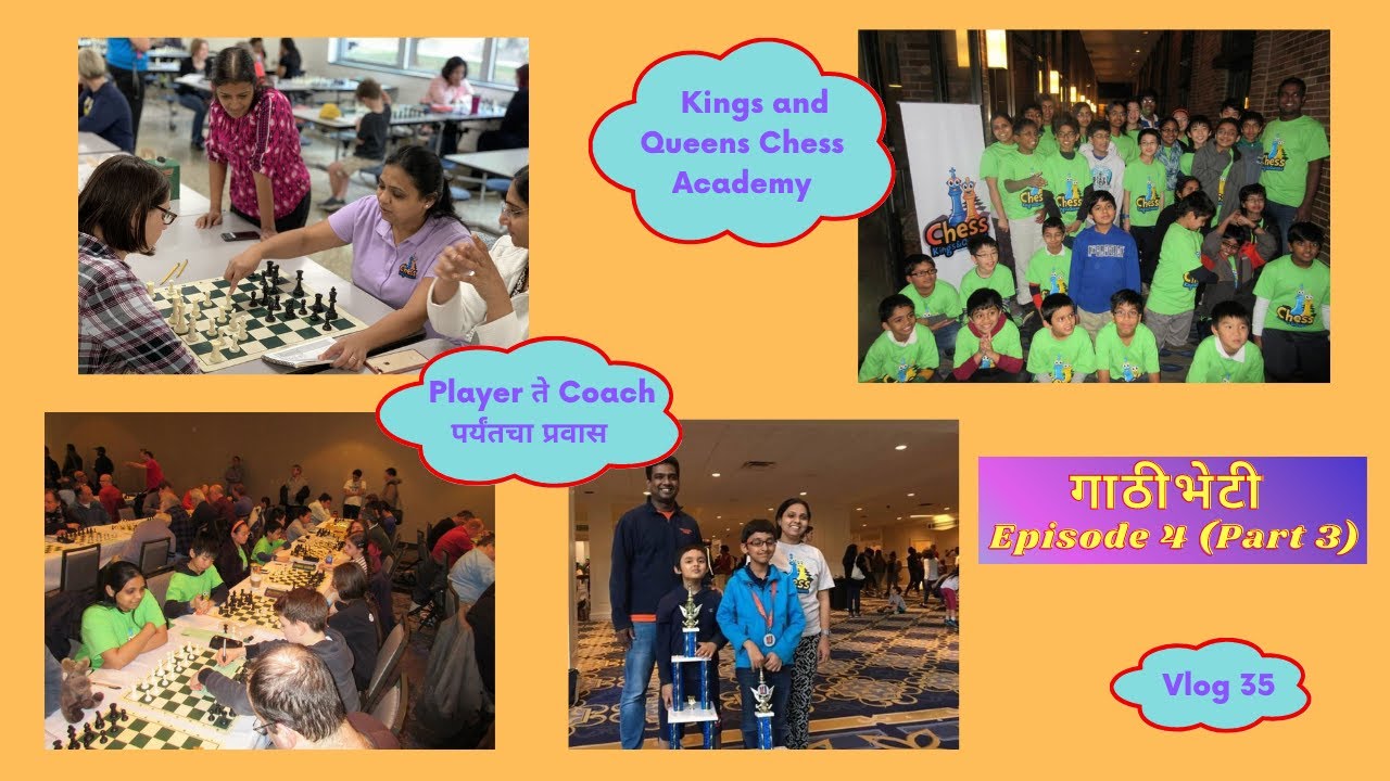 Chess Player ते Chess Coach पर्यंतचा प्रवास | The Chess Couple |गाठीभेटी Episode 4 (Part2) | Vlog 35