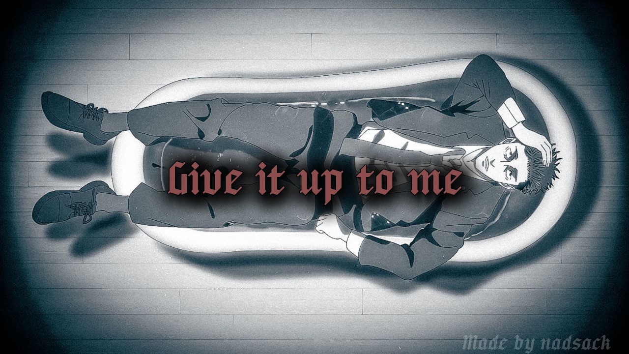 Give It Up To Me by Sean Paul ft Keyshia Cole ( Slowed + Reverb ) | Hiromi Higuruma