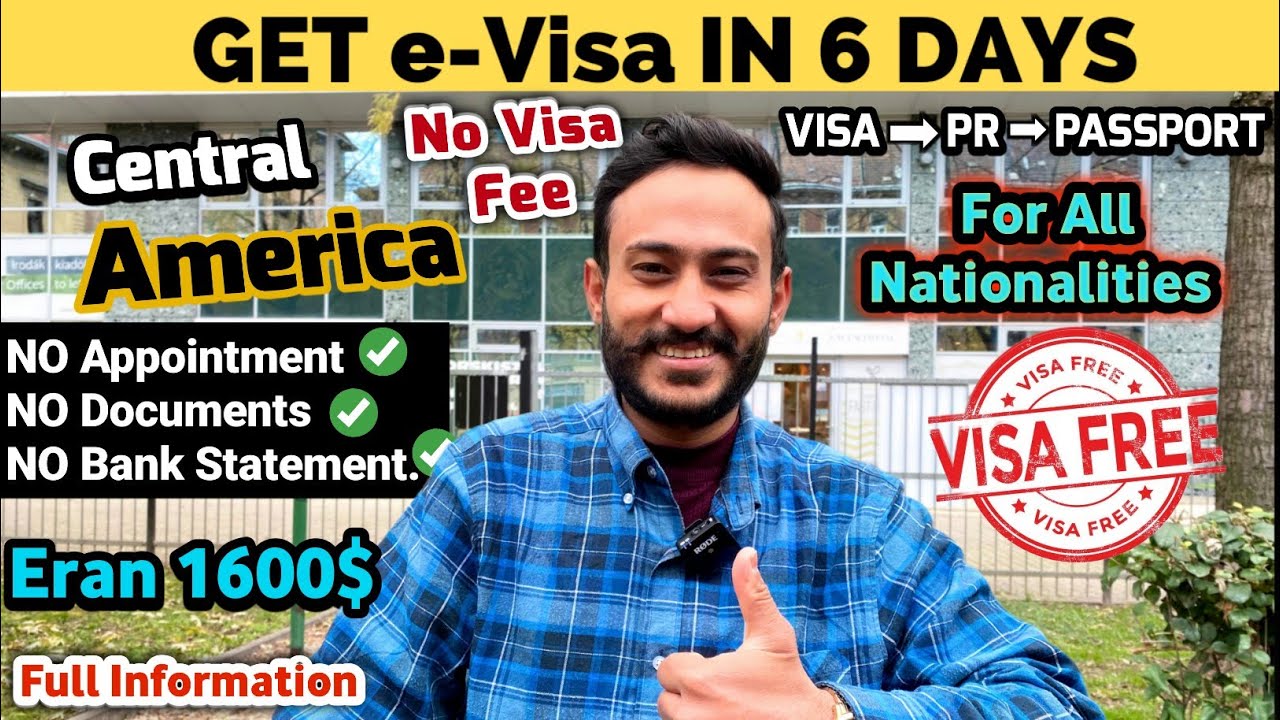 FREE e VISA in 6 Days | Without Bank Statement | Central America | Salary 4Lakh-Travel 157 Countries