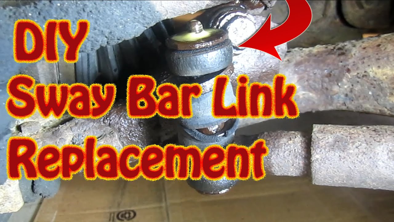 DIY How to Replace Sway Bar Links  Stabilizer Bar Link Replacement  - Front End Replacement Part 1