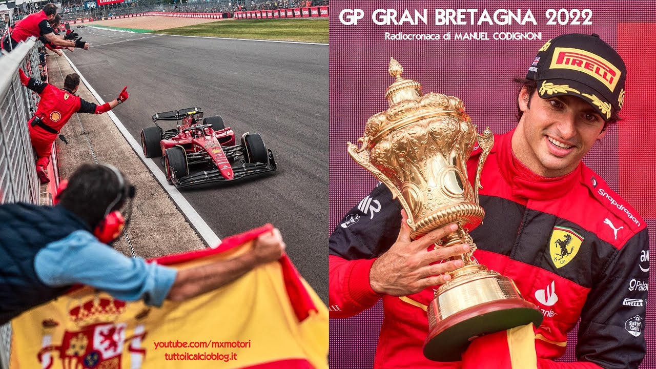 Gp GRAN BRETAGNA 2022 - Radiocronaca di Manuel Codignoni - CARLOS SAINZ vince a SILVERSTONE