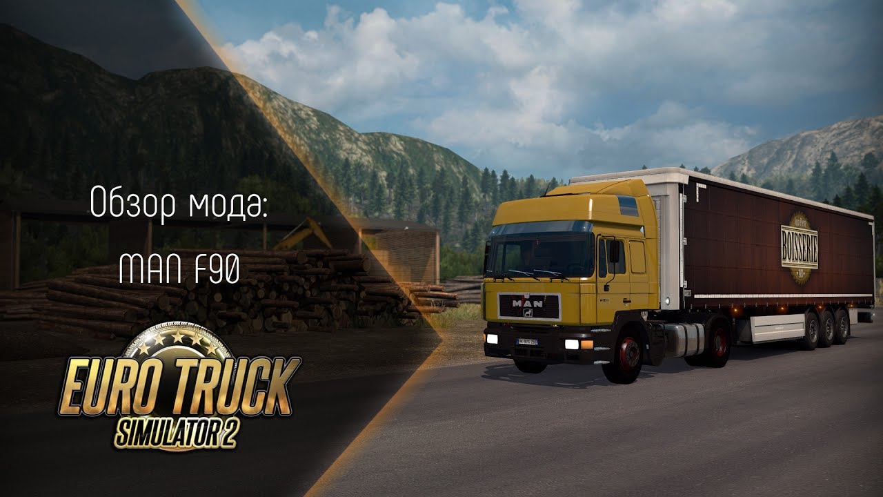 [ETS 2] Обзор мода MAN F90