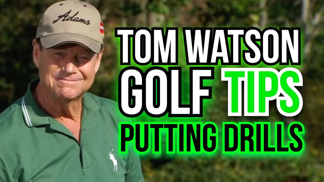 DO THESE PUTTING DRILLS & SINK MORE PUTTS  (It's Easy) | Legend Tom Watson