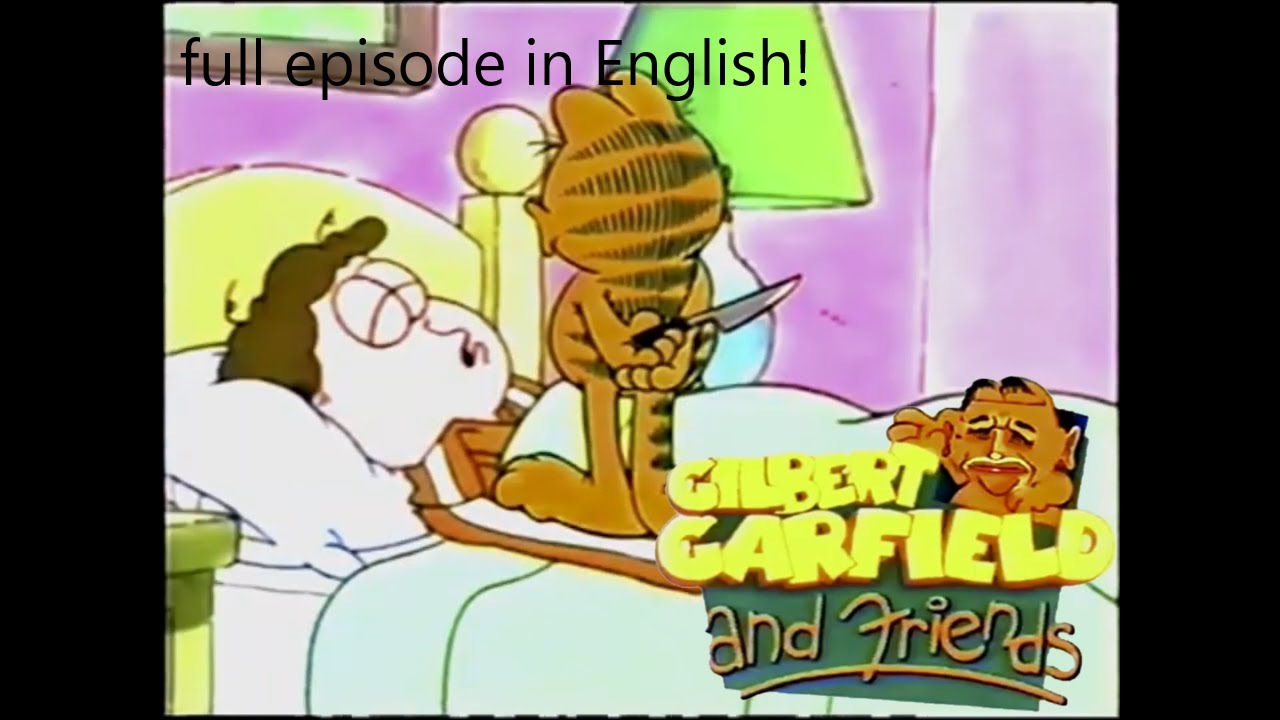 [CC] Gilbert Garfield and Friends | Garfield and Odie Kill Jon | FULL EPISODE