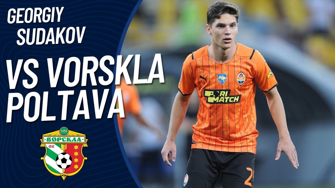 Georgiy Sudakov vs Vorskla Poltava 30/9/2023 | Premier Liga Matchday 9 | MOTM