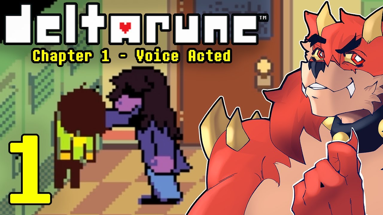 Deltarune Chapter 1 Voice Acted Playthrough - Episode 1