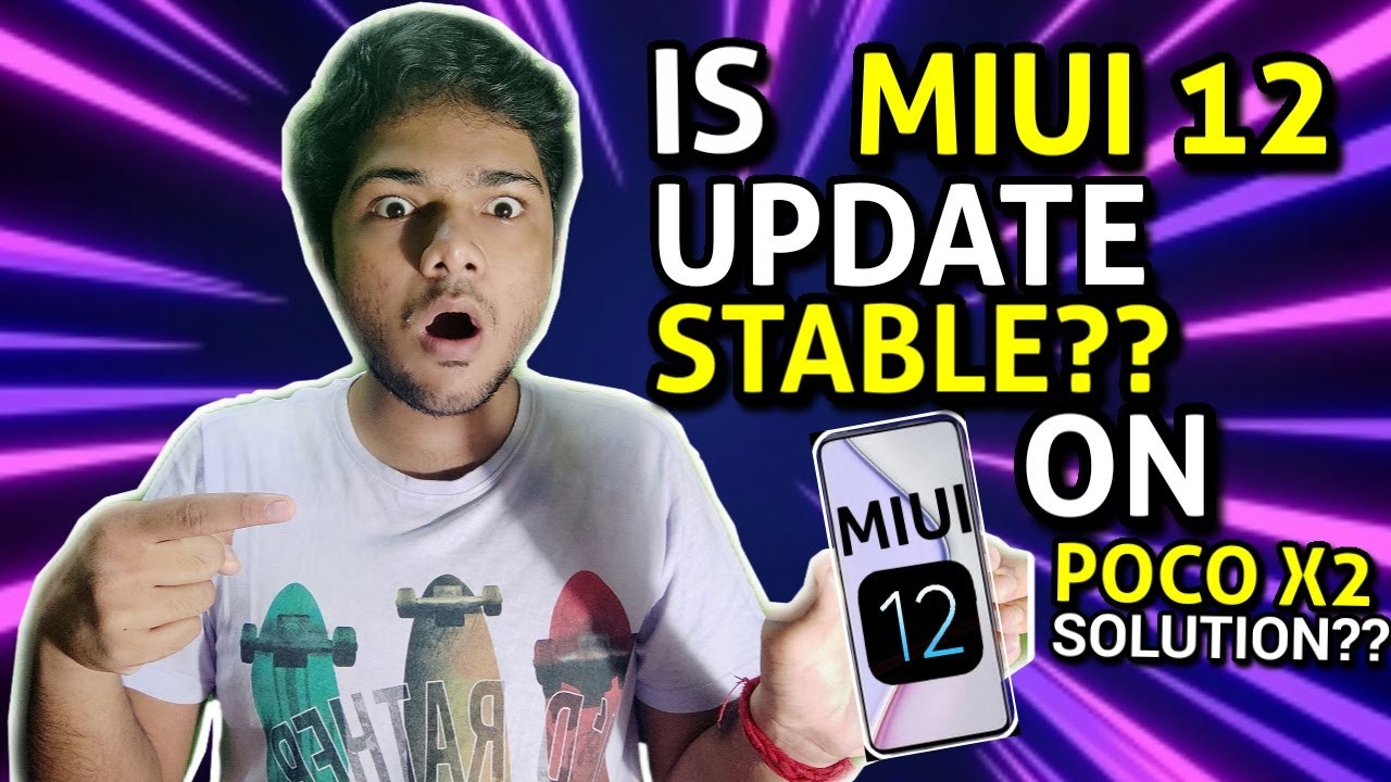 Is MIUI 12  Stable Update ? || POCO X2 || MIUI 12 Problems || Gaming Performance ?? || TechnoBroSA