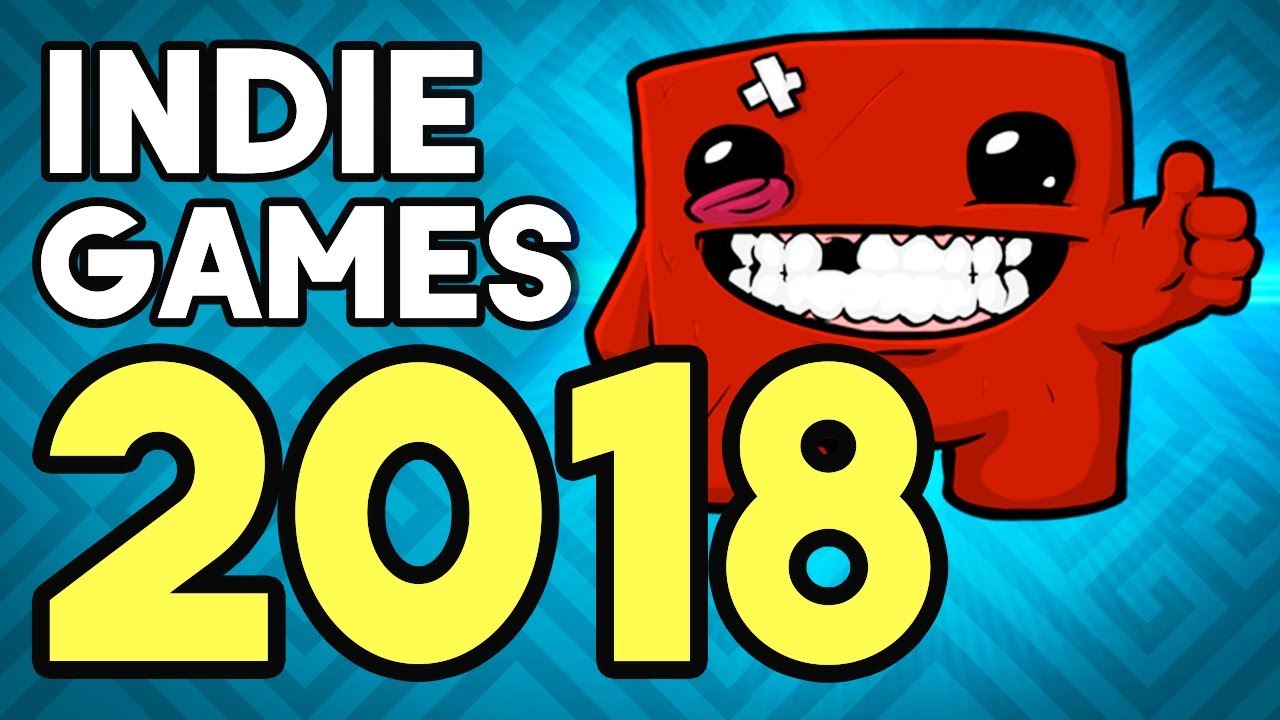 Most Anticipated Indie Games of 2018
