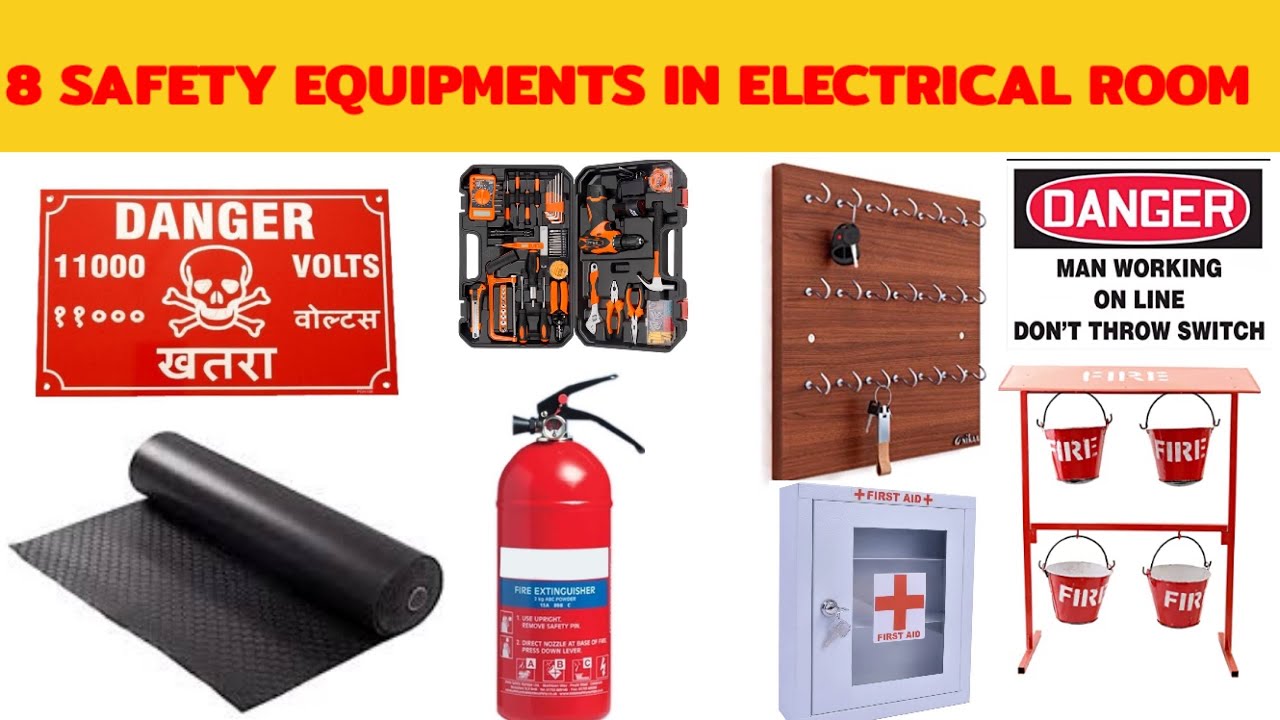ELECTRICAL SAFETY IN SUBSTATION AND ELECTRICAL PANEL ROOM.