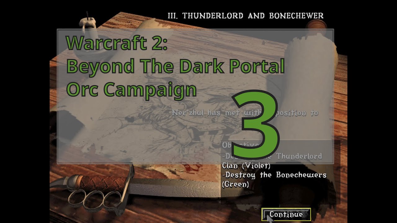 Warcraft 2: Beyond the Dark Portal - Orc Campaign - Mission 3