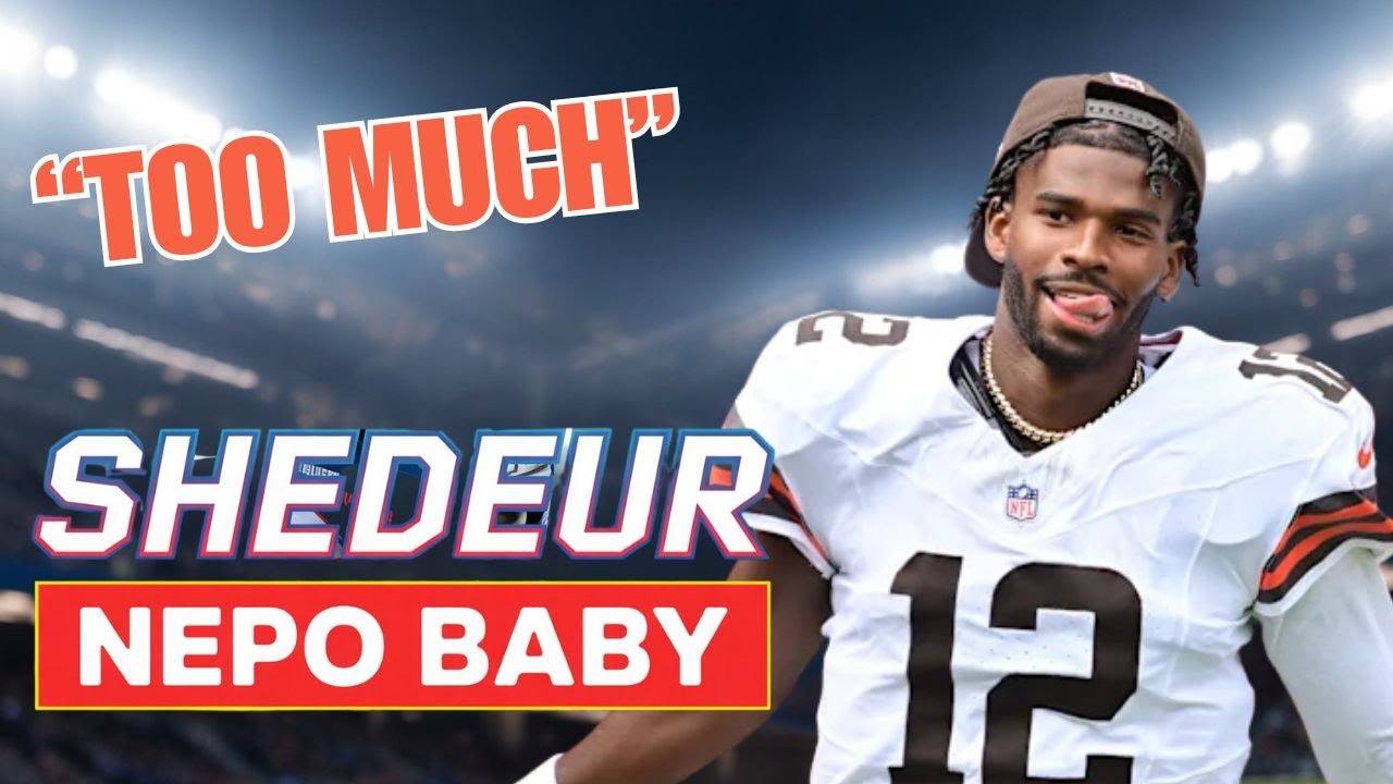 Did Deion Give Shedeur Too Much? Nepo Baby Debate