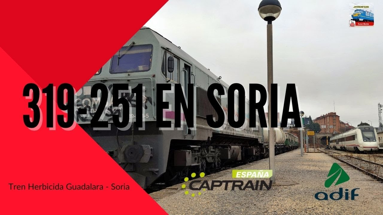 Trenes España 319 Captrain España + tren Herbicida Adif en Soria