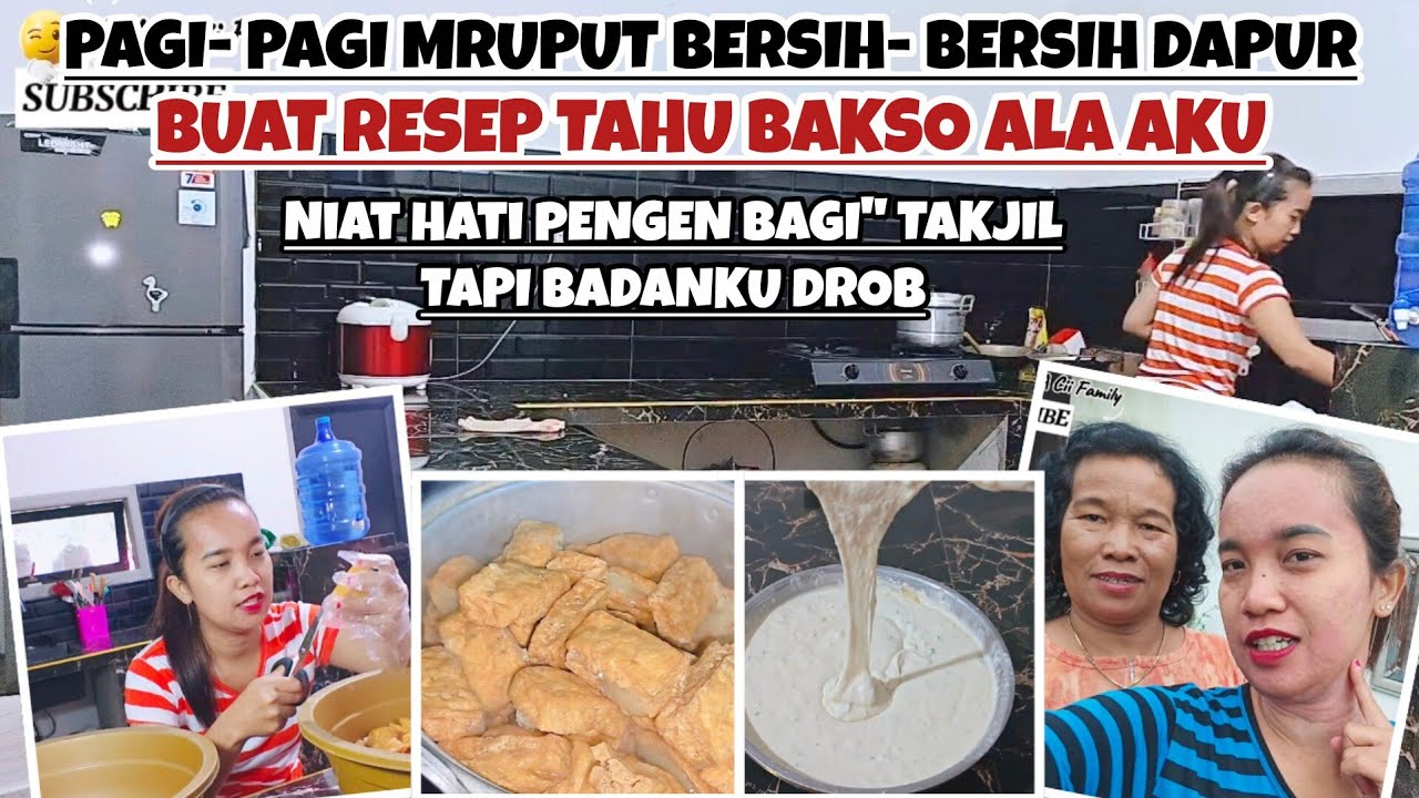 MRUPUT BERSIH-BERSIH DAPUR BUAT RESEP TAHU ALA AKU‼️NIAT HATI PENGEN BAGI