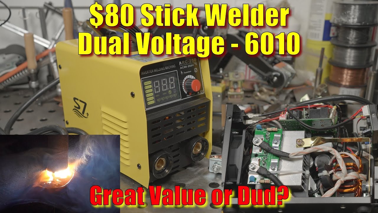 S7 Arc 250 - $80 Stick Welder That Runs 6010?  Gem or Junk?